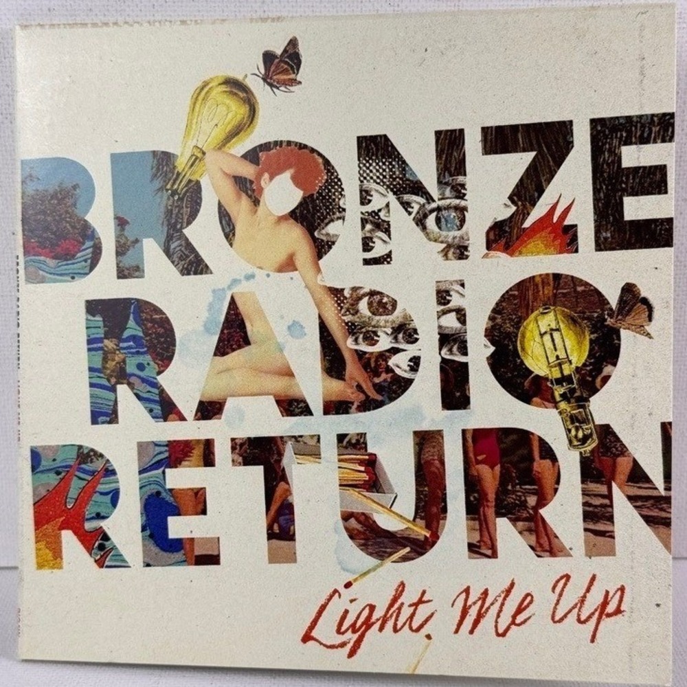 Bronze Radio Return Light Me Up CD Album Music Disc Original‎ Pressing